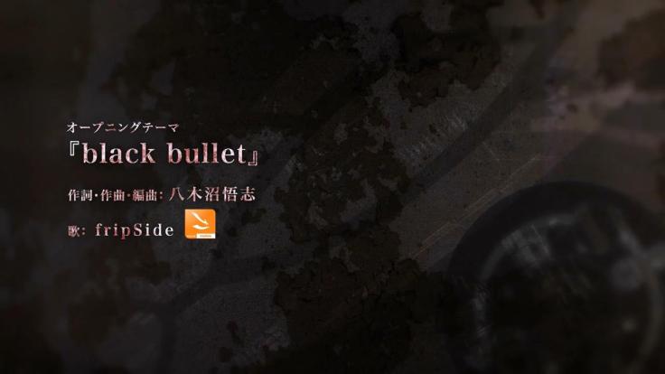 fripSide - Black Bullet Opening Theme